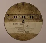 MANIC BROTHERS - Shifting Dub