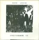 7inch Vinyl Single - Manic Leisure - Cold Wardrobe E.P.