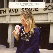 7inch Vinyl Single - Manic Street Preachers - Autumnsong