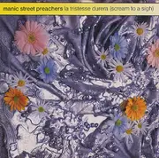 12inch Vinyl Single - Manic Street Preachers - La Tristesse Durera (Scream To A Sigh) - Poster