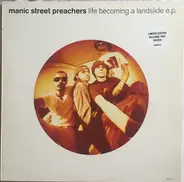 Manic Street Preachers - Life Becoming A Landslide E.P.