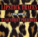 Double CD - Manic Street Preachers - Lipstick Traces (A Secret History Of Manic Street Preachers)