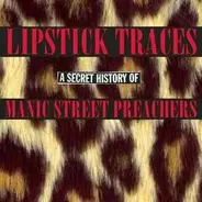 Manic Street Preachers - Lipstick Traces