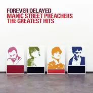 Manic Street Preachers - Forever Delayed (Limited Edition mit Bonus Remix CD)