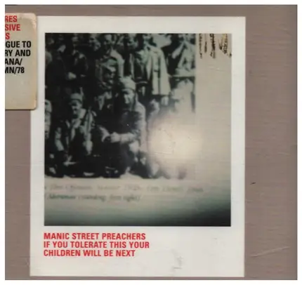Manic Street Preachers - If You Tolerate This Your Children Will Be Next