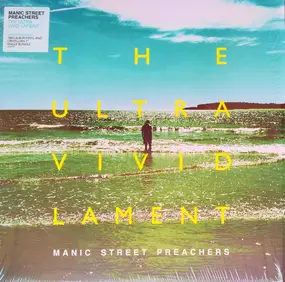 Manic Street Preachers - The Ultra Vivid Lament