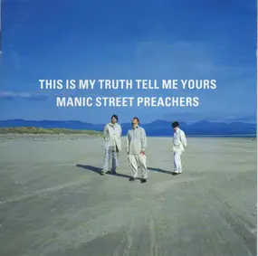 Manic Street Preachers - This Is My Truth Tell Me Yours
