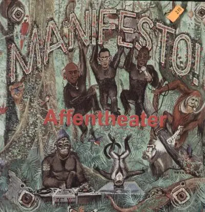 Manifesto! - Affentheater