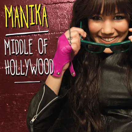 Manika - The Middle Of Hollywood EP
