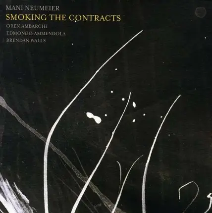 Mani Neumeier - Smoking the Contracts
