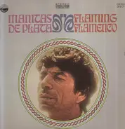 Manitas De Plata - Flaming Flamenco