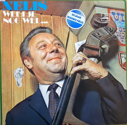 Manke Nelis - Weet Je Nog Wel...