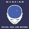 LP - Mankind - Space ,Time And Beyond
