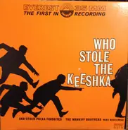 Mankiff Brothers , Mike Miskiewicz - Who Stole The Keeshka and Other Polka Favorites