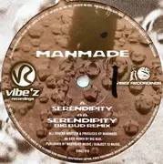 12inch Vinyl Single - Manmade - Serendipity / Serendipity (Big Bud Remix)