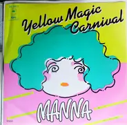 Manna - Yellow Magic Carnival