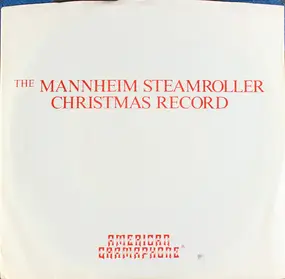Mannheim Steamroller - The Mannheim Steamroller Christmas Record