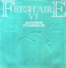 Mannheim Steamroller - Fresh Aire VI