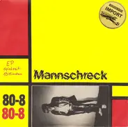 Mannschreck - Mannschreck 80-8