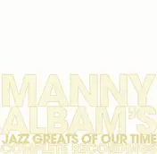 Manny Albam - Manny Albam's Jazz Greats of Our Time