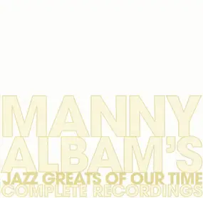 Manny Albam - Manny Albam's Jazz Greats of Our Time