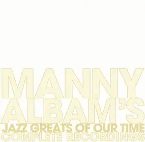 Manny Albam - Manny Albam's Jazz Greats of Our Time