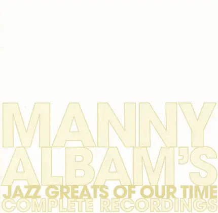 Manny Albam - Manny Albam's Jazz Greats of Our Time