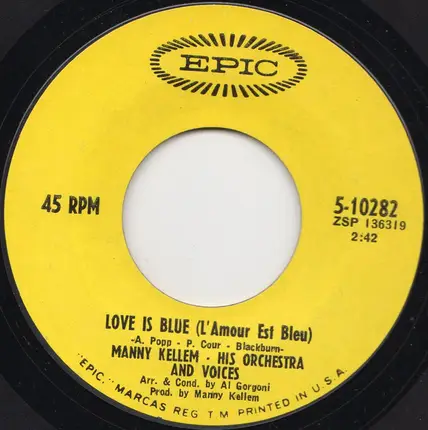 Manny Kellem, His Orchestra & Voices - Love Is Blue (l'Amour Est Bleu)