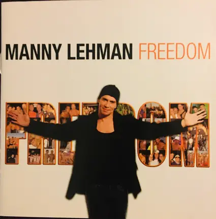 Manny Lehman - Freedom