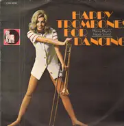 Manny Meyn - Happy Trombones For Dancing