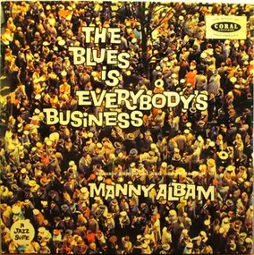 Manny Albam - The Blues Is Everybody's business