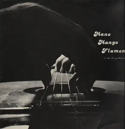 Mano Mango - Flamenco