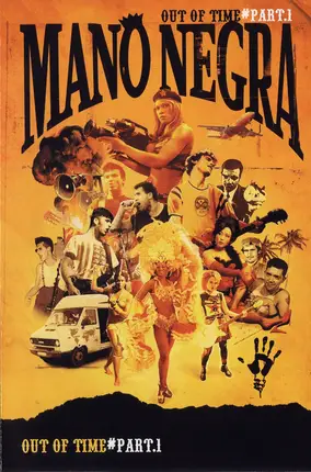 Mano Negra - Out Of Time #Part 1