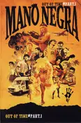 Mano Negra - Out Of Time #Part 1