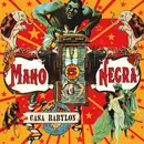 CD - Mano Negra - Casa Babylon