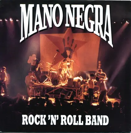 Mano Negra - Rock 'N' Roll Band