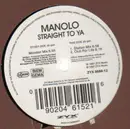 12'' - Manolo - Straight To Ya