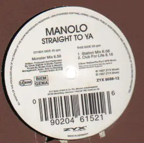 Manolo - Straight To Ya