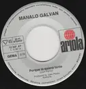 7inch Vinyl Single - Manolo Galván - Porque Te Quiero Tanto / Vagabundo