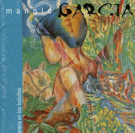 Manolo García - Arena en los Bolsillos