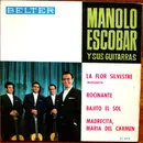 7inch Vinyl Single - Manolo Escobar Y Sus Guitarras - La Flor Silvestre / Rocinante / Bajito El Sol / Madrecita, Maria Del Carmen