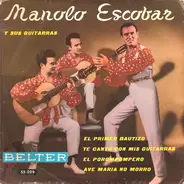 Manolo Escobar Y Sus Guitarras - Manolo Escobar Y Sus Guitarras