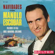 7inch Vinyl Single - Manolo Escobar - Navidades Con Manolo Escobar