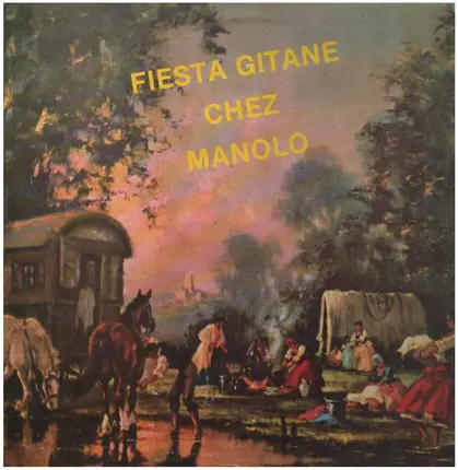 Manolo - Fiesta Gitane