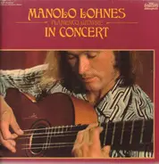 Manolo Lohnes - Flamenco Gitarre - In Concert