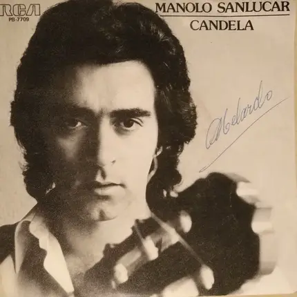 Manolo Sanlúcar - Candela