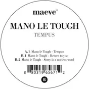 Mano le Tough - Tempus