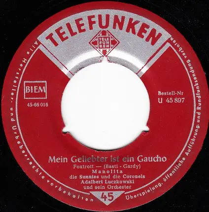 Manolita - Ananas / Mein Geliebter Ist Ein Gaucho