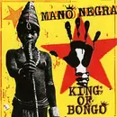 CD - Mano Negra - King of Bongo