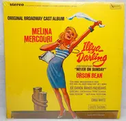 Manos Hadjidakis , Melina Mercouri - Illya Darling (Original Broadway Cast Album)